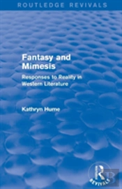 Fantasy And Mimesis (Routledge Revivals)