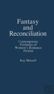Fantasy And Reconciliation
