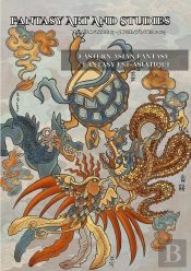 Fantasy Art And Studies 19 : Eastern Asian Fantasy / Fantasy Est-Asiatique