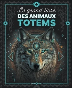 Bertrand.pt - Fantasy Dreams : Le Grand Livre Des Animaux Totems