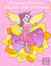Fantasy Fairies, Angels And Unicorns: Fa