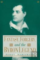 Fantasy, Forgery, And The Byron Legend