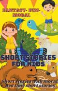 Fantasy-Fun-Moral; Selected Short Stories For Kids With Moral