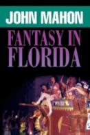 Fantasy In Florida