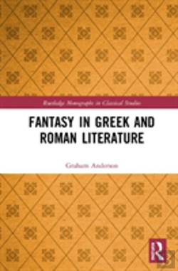 Bertrand.pt - Fantasy In Greek And Roman Literature