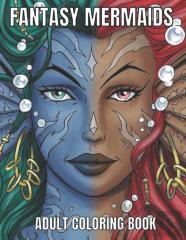 Fantasy Mermaids Adult Coloring Book