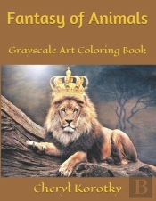 Fantasy Of Animals : Grayscale Art Color
