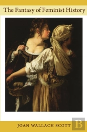 Fantasy Of Feminist History