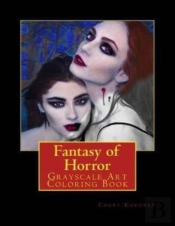 Fantasy Of Horror: Grayscale Art Colorin