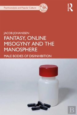 Bertrand.pt - Fantasy, Online Misogyny And The Manosphere