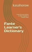 Fante Learner'S Dictionary