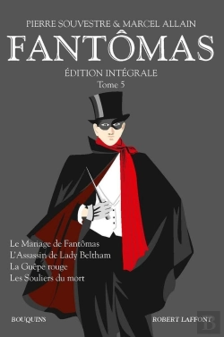 Bertrand.pt - Fantômas ; Édition Intégrale Tome 5