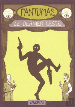 Bertrand.pt - Fantomas ; Le Dernier Geste