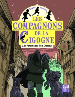 Bertrand.pt - Fantome Des Trois Chateaux, Tome 2 - Les Compagnons De La Cigogne (Le)