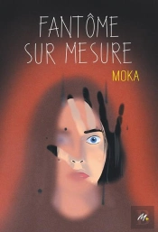 Fantôme Sur Mesure