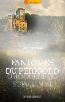 Bertrand.pt - Fantômes Du Périgord