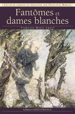 Bertrand.pt - Fantômes Et Dames Blanches En Bretagne