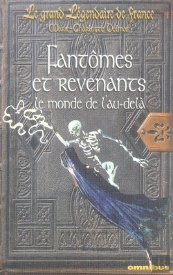 Bertrand.pt - Fantômes Et Revenants, Le Monde De L'Au-Delà