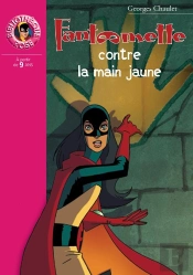 Fantômette Contre La Main Jaune