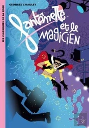 Fantômette Et Le Magicien