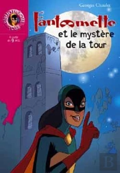 Fantômette Et Le Mystère De La Tour