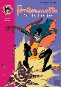 Bertrand.pt - Fantômette Fait Tout Sauter