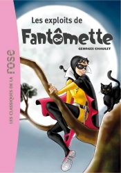 Fantômette Tome 1 ; Les Exploits De Fantômette