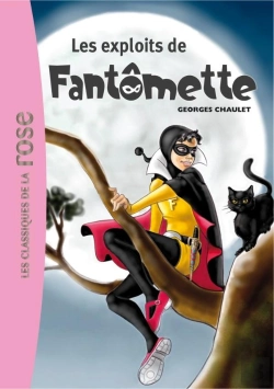 Bertrand.pt - Fantômette Tome 1 ; Les Exploits De Fantômette