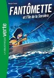 Fantômette Tome 5 : Fantômette Et L'Île De La Sorcière
