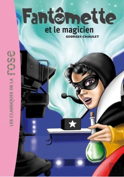 Bertrand.pt - Fantômette Tome 52 ; Fantômette Et Le Magicien