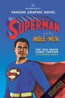 Fanzine Graphic Novel - Superman And The Mole Man
