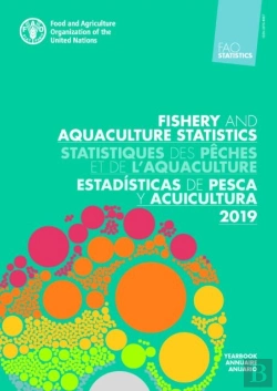 Bertrand.pt - Fao Yearbook Of Fishery And Aquaculture Statistics 2019 (Trilingual Edition)