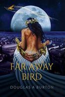 Far Away Bird