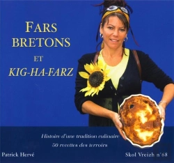 Bertrand.pt - Far Breton Et Kig Ha Farz, Histoire D'Une Tradition Culinaire