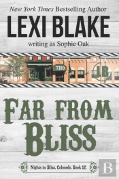 Far From Bliss