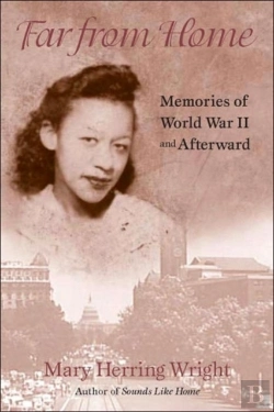 Bertrand.pt - Far From Home - Memories Of World War Ii And Afterward