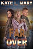 Far From Over