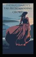 Far From The Madding Crowd Annotated