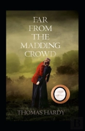 Far From The Madding Crowd Annotated