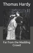 Far From The Madding Crowd