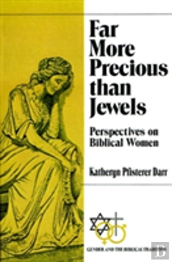 Bertrand.pt - Far More Precious Than Jewels: Perspectives On Biblical Women