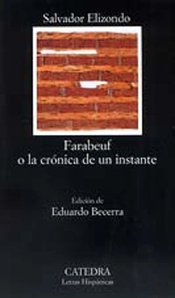 Bertrand.pt - Farabeuf O La Cronica De Un Instante 