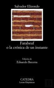 Farabeuf O La Crónica De Un Instante