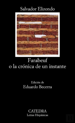 Bertrand.pt - Farabeuf O La Crónica De Un Instante