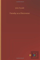 Faraday As A Discoverer