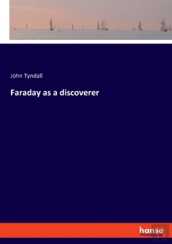Bertrand.pt - Faraday As A Discoverer