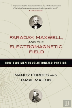 Bertrand.pt - Faraday, Maxwell, And The Electromagnetic Field