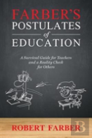 Farber'S Postulates Of Education