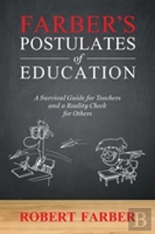 Farber'S Postulates Of Education