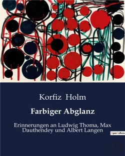 Bertrand.pt - Farbiger Abglanz - Erinnerungen An Ludwig Thoma M